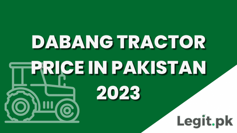 Dabang Tractor Price In Pakistan 2023