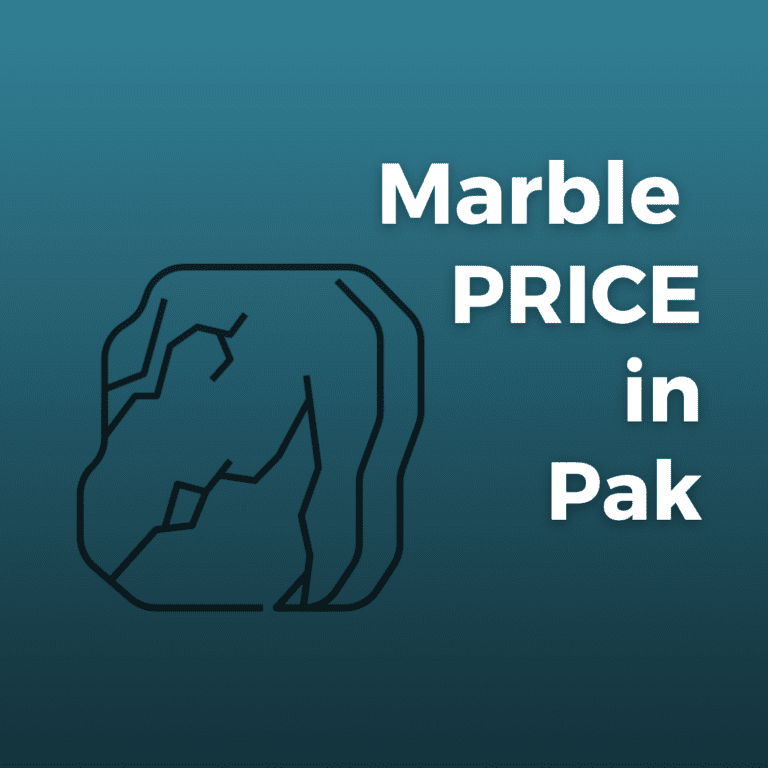 Marble Prices in Pakistan