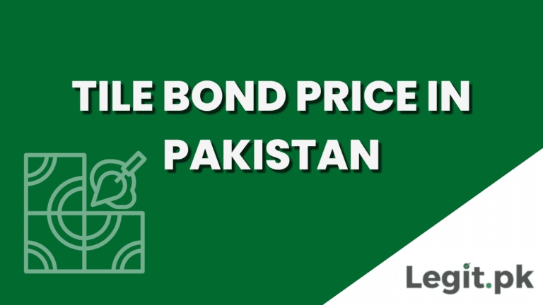Tile Bond Price in Pakistan