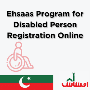 ehsaas program for disabled person registration online